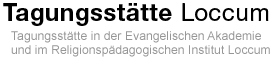 Tagungsstätte Loccum - Tagungsstätte in der Evangelischen Akademie und im Religionspädagogischen Institut Loccum